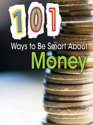 cover image of 101 Ways to Be Smart About Money